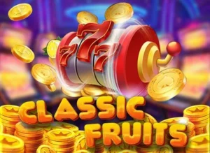 Chiến lược chơi Classic Fruits TDTC hiệu quả khiến anh em đảo điên