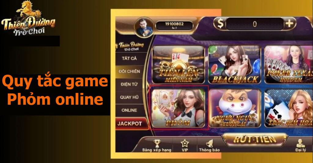 quy tắc game phỏm online