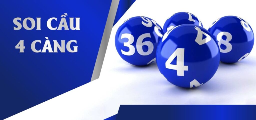 Cẩm nang soi cầu 4 càng chuẩn tdtc